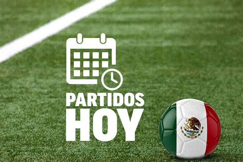 Consulta los partidos de f&250;tbol de hoy y todos los resultados. . Partidos de hoy futbol mexicano